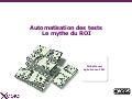 Automatisation des tests: le mythe du ROI