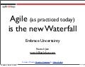 Agile Is the New Waterfall