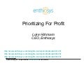 Prioritizing for Profit from AgilePalooza