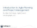 Introduction to Agile Project Planning and Project Management