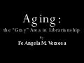 Aging - the gray area in librarianship