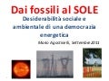 Dai fossili al sole
