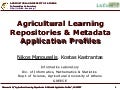 Agricultural Learning Repositories & Metadata Application Profiles