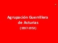 Agrupación guerrillera asturiana 1937 1952