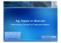 Ag, Yasam ve Ekonomi - Enformasyon Tasarimi ve Pazarlama Iletisimi