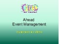 Ahead event management