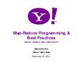 Apache Hadoop India Summit 2011 talk "Hadoop Map-Reduce Programming & Best Practices" by Basant Verma