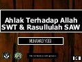 Ahlak Kepada Allah dan Rasullulah
