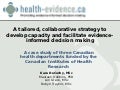 A tailored, collaborative strategy to develop capacity and facilitate evidence-informed decision making