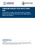 AIDSTAR-One Program Guide for Integrating GBV Prevention and Response in PEPFAR Programs