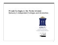 Private Colleges in the Public Interest: Presentation to Kentucky House Postsecondary Budget Review Subcommittee