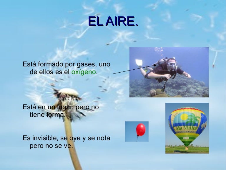 PROPIEDADES DEL AIRE EL AIRE PROPIEDADES DEL AIRE EL AIRE