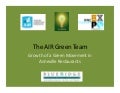 Green Makes Cents, AIR Expo