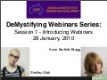De-Mystifying Webinars: An Introduction