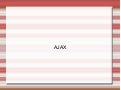 Ajax