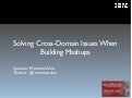 Solving Cross-Domain Issues When Building Mashups
