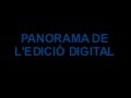 Panorama de l'edició digital / Josep M. Vinyes