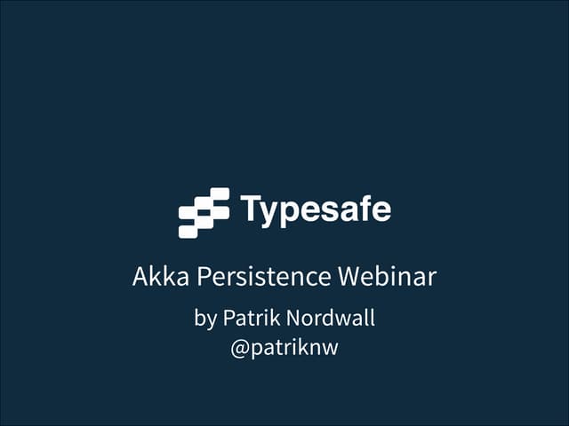 Akka persistence webinar