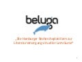 beluga - Die Hamburger Rechercheplattform zur Literaturversorgung virtueller Lernräume