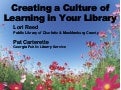 ALA 2009 Creating a Culture of Learning