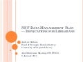 NSF Data Management Plan - Implications for Librarians