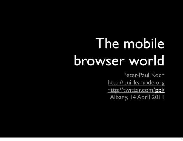 The mobile browser world