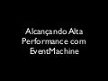 Alcançando alta performance com EventMachine