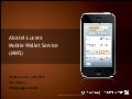 Alcatel lucent mobile wallet service - wima nfc conference 2010