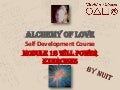 Alchemy of Love Self Development Course Module 1b Body and Will Power Exercises