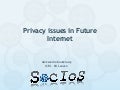 Aleksandra kuczerawy   privacy issues in future internet - seserv se workshop june 2012