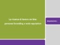 Alessandra Lupinacci - Web Reputation - Digital for Job