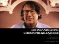 Loving & Hating Christopher Alexander