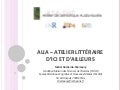 ALIA - Atelier Littéraire d&rsquo;Ici et d&rsquo;Ailleurs - atelier de sémiotique audiovisuelle 