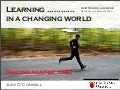 Learning in a Changing World: Racing against Time