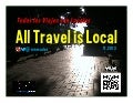 All Travel is Local