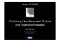 ALOE - Combining User Generated Content and Traditional Metadata