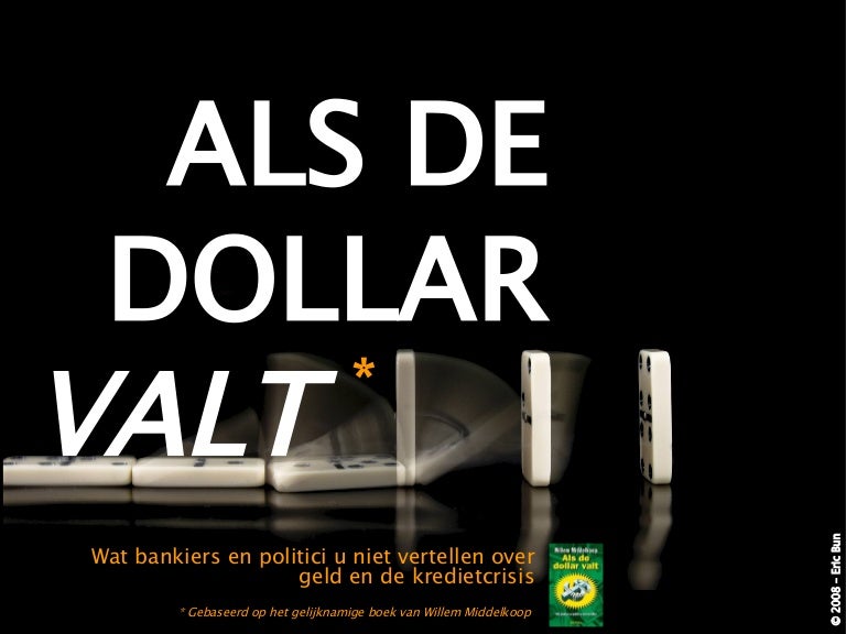 Als De Dollar Valt
