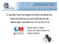 Cuando las hormigas tienen altavoces: herramientas para la difusión de mensajes sanitarios en la era 2.0 