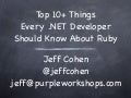 Top 10+ Things .NET Developers Should Know About Ruby