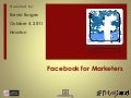 Facebook for Marketers Houston-10-4-2011