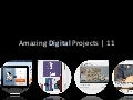 Amazing Digital Projects 11