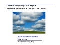 Cloud Computing for Lawyers: Practical and Ethical Uses of the Cloud