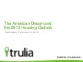 Trulia's American Dream Survey, Winter 2012