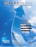 Creating Sustainable Organizations: How Flexible Work Improves Well-being and Performance