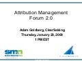The Attribution Management Forum 2.0