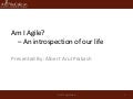 Am I Agile An Introspection Of Our Life