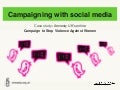 Campaigning with social media