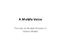 A mobile voice