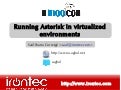 Running Asterisk on virtualized environments