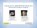 Amping up your digital strategy with audience targeting
